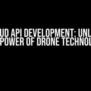 DJI Cloud API Development: Unlocking the Power of Drone Technology